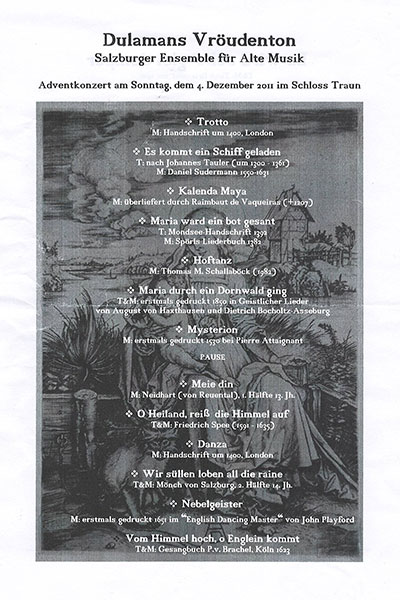 Das Programm des Adventskonzerts von Dulamans Vröudenton am 4.12.2011 in Traun.